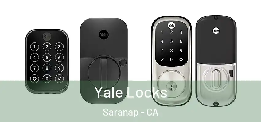  Yale Locks Saranap - CA